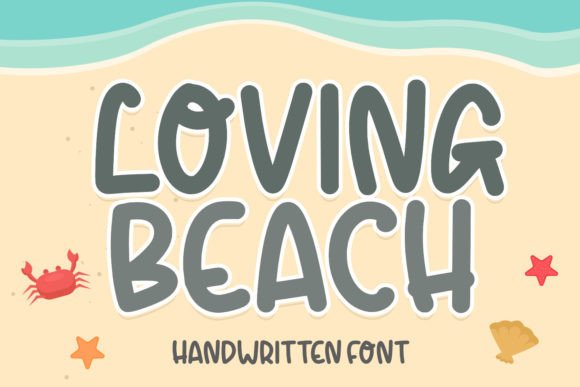 Loving Beach Font: A Fresh Typeface for Summer Brands