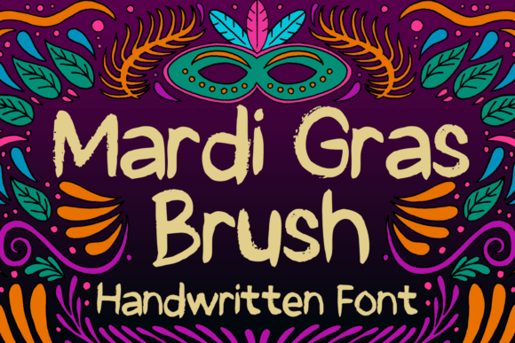 Mardi Gras Brush: A Playful Sans Serif Font for Branding