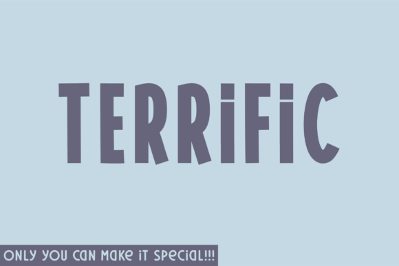 Terrific: The Unique Sans Serif Font for Bold Campaigns